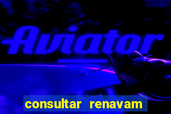 consultar renavam detran bahia